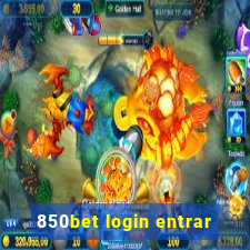 850bet login entrar